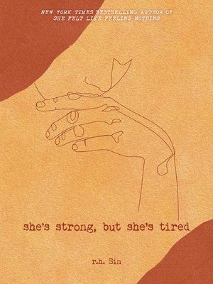 cover image of She's Strong, but She's Tired